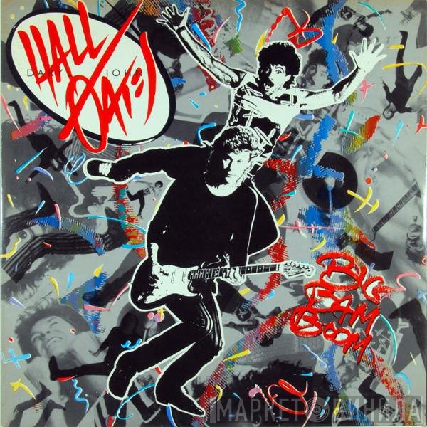 Daryl Hall & John Oates  - Big Bam Boom