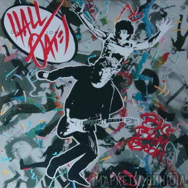 Daryl Hall &amp; John Oates - Big Bam Boom