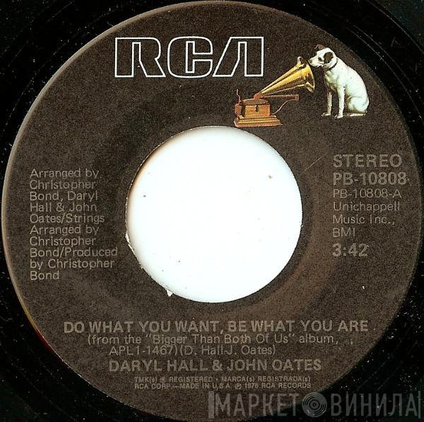Daryl Hall & John Oates  - Do What You Want, Be What You Are