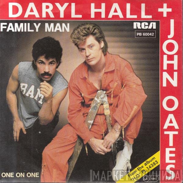 Daryl Hall & John Oates  - Family Man