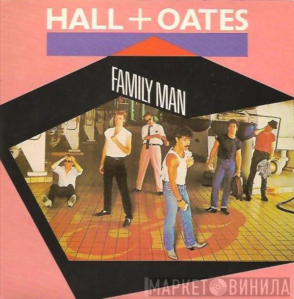 Daryl Hall &amp; John Oates - Family Man