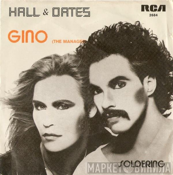 Daryl Hall & John Oates  - Gino (The Manager)