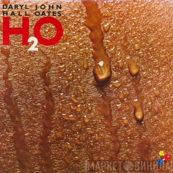Daryl Hall & John Oates - H₂O