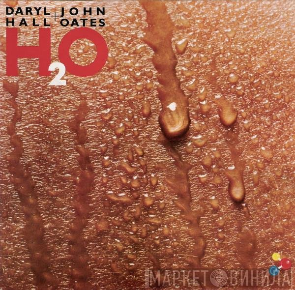Daryl Hall &amp; John Oates - H₂O