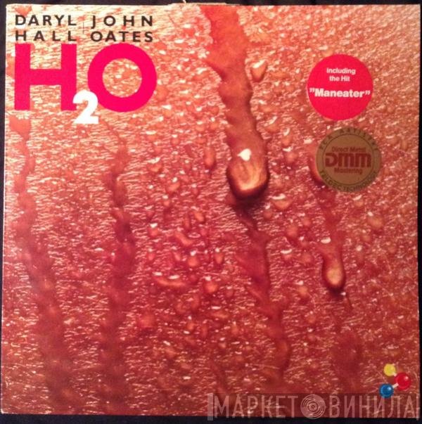 Daryl Hall &amp; John Oates - H₂O