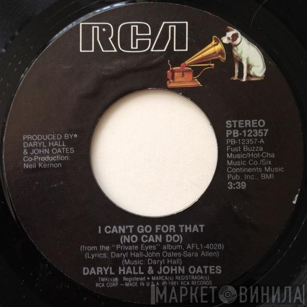 Daryl Hall &amp; John Oates - I Can't Go For That (No Can Do)