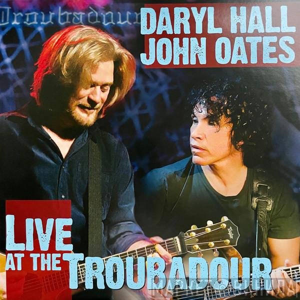 Daryl Hall & John Oates - Live At The Troubadour