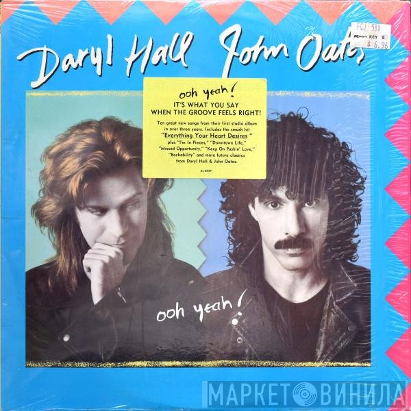 Daryl Hall & John Oates  - Ooh Yeah!
