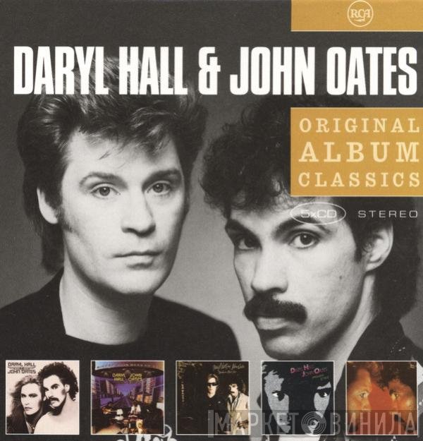 Daryl Hall & John Oates  - Original Album Classics