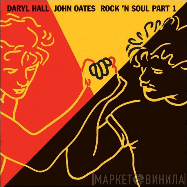 Daryl Hall &amp; John Oates - Rock 'N Soul Part 1
