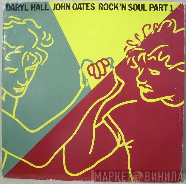 Daryl Hall &amp; John Oates - Rock 'N Soul Part 1