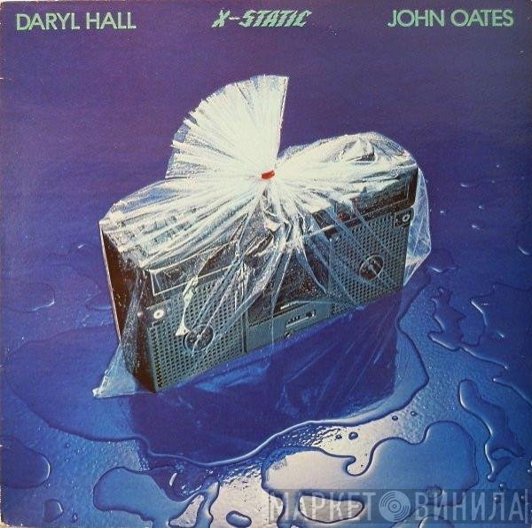 Daryl Hall & John Oates  - X-Static