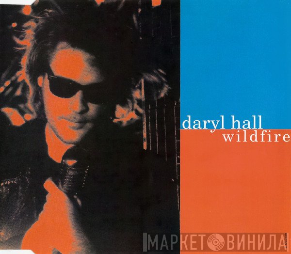 Daryl Hall  - Wildfire