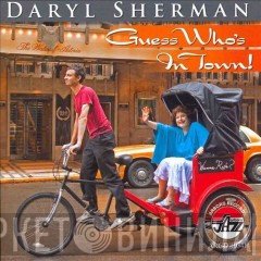 Daryl Sherman - Guess Who's In Town!