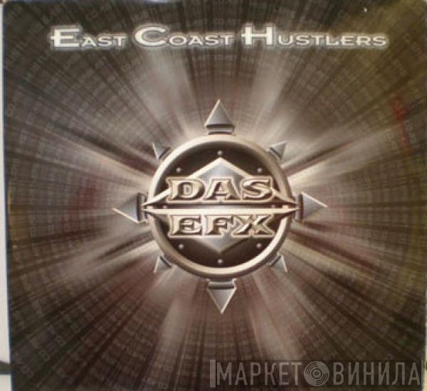 Das EFX - East Coast Hustlers
