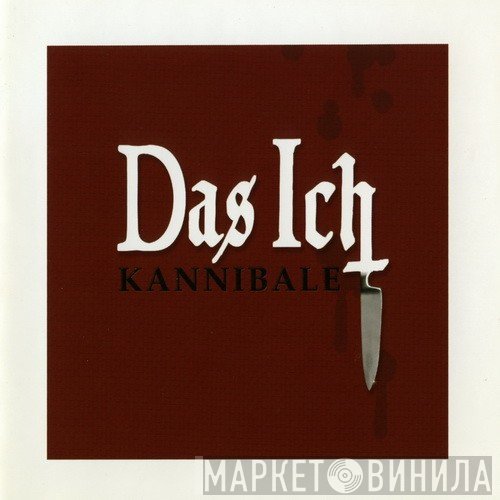 Das Ich  - Kannibale