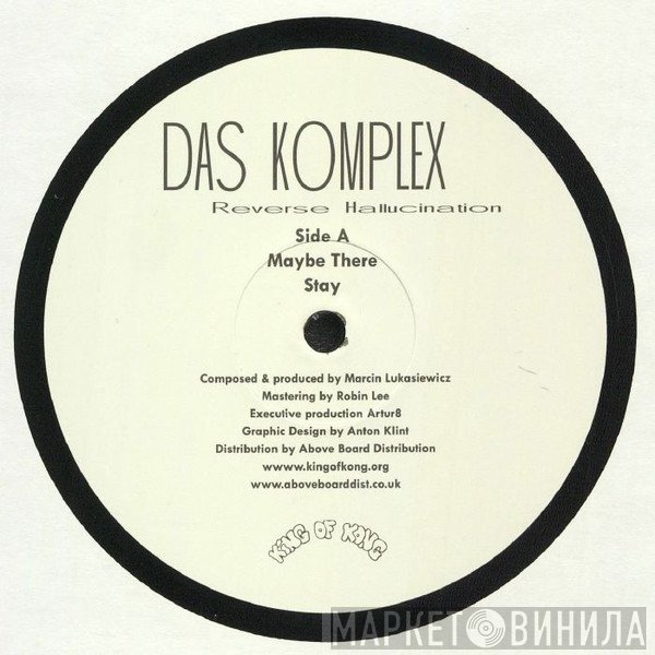 Das Komplex - Reverse Hallucination