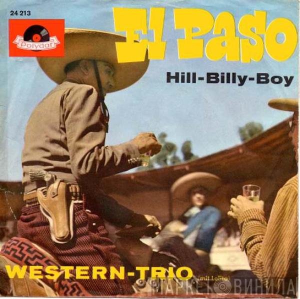 Das Western-Trio Mit Lolita   - El Paso