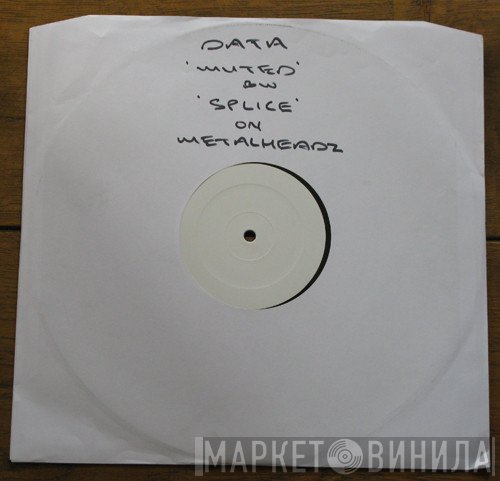 Data   - Muted / Splice