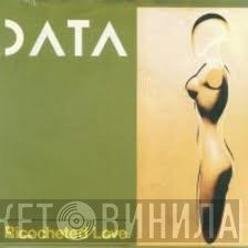 Data   - Ricocheted Love