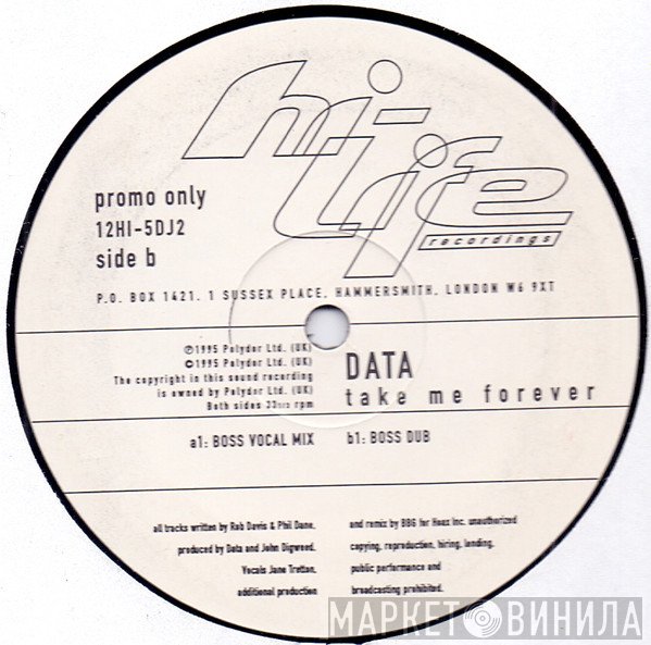Data  - Take Me Forever