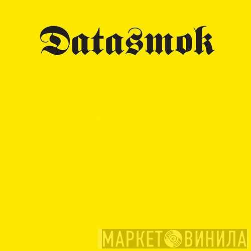 Datasmok  - Knee Deep In Mud