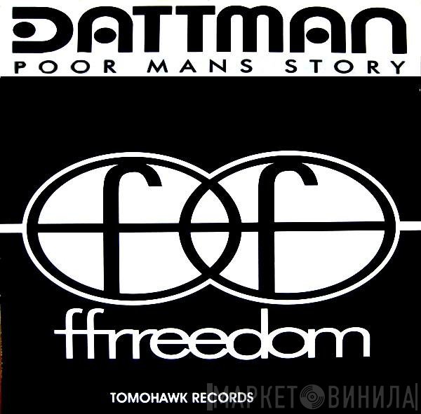 Dattman - Poor Mans Story