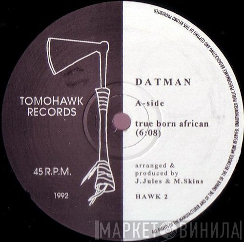 Dattman - True Born African / Chant