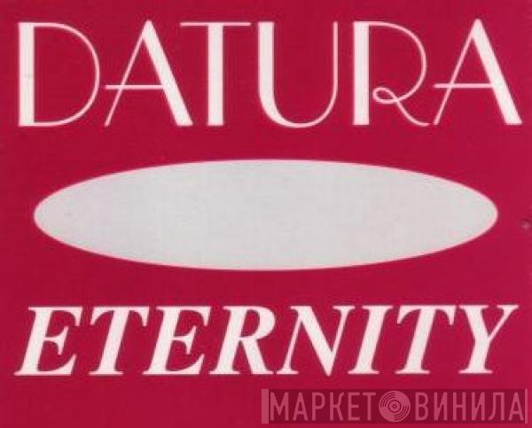Datura  - Eternity