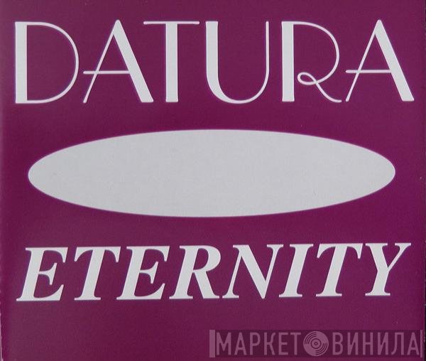 Datura  - Eternity