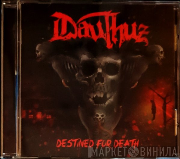 Dauthuz - Destined For Death