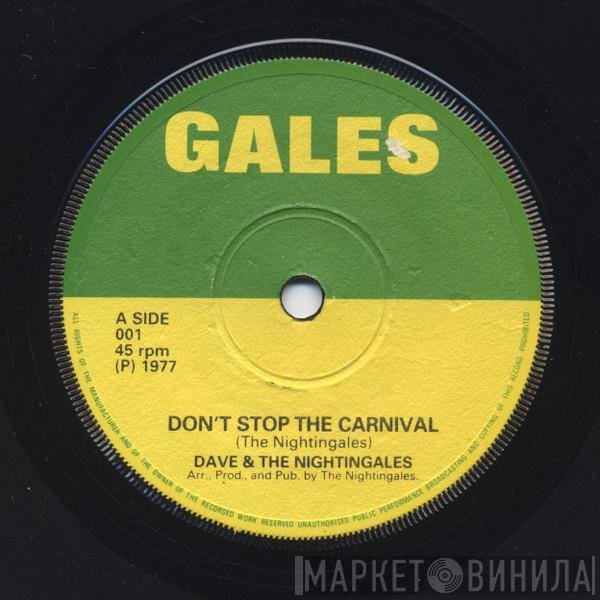 Dave &amp; The Nightingales - Don't Stop The Carnival
