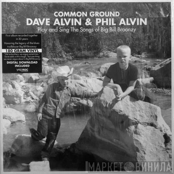 Dave Alvin & Phil Alvin  - Common Ground