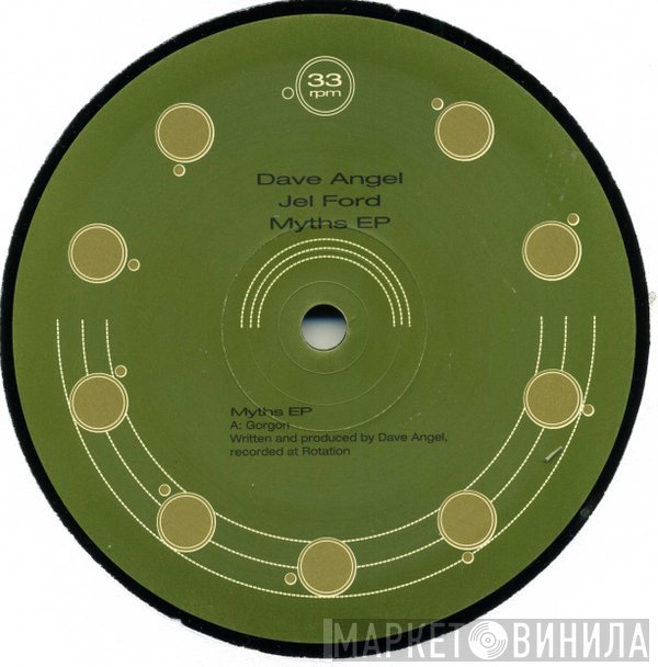 Dave Angel / Jel Ford  - Myths EP