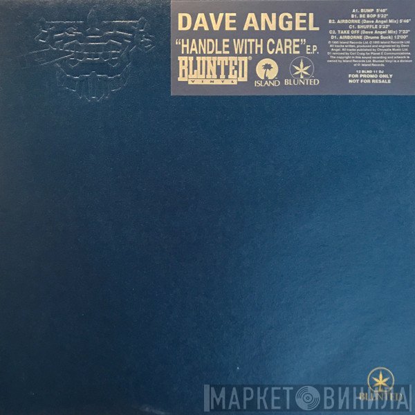 Dave Angel - Handle With Care EP