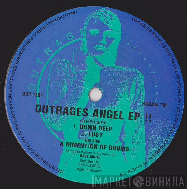 Dave Angel - Outrages Angel EP !!