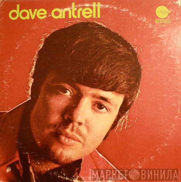 Dave Antrell  - Dave Antrell
