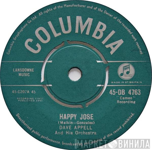 Dave Appell And His Orchestra - Happy Jose/Noivous