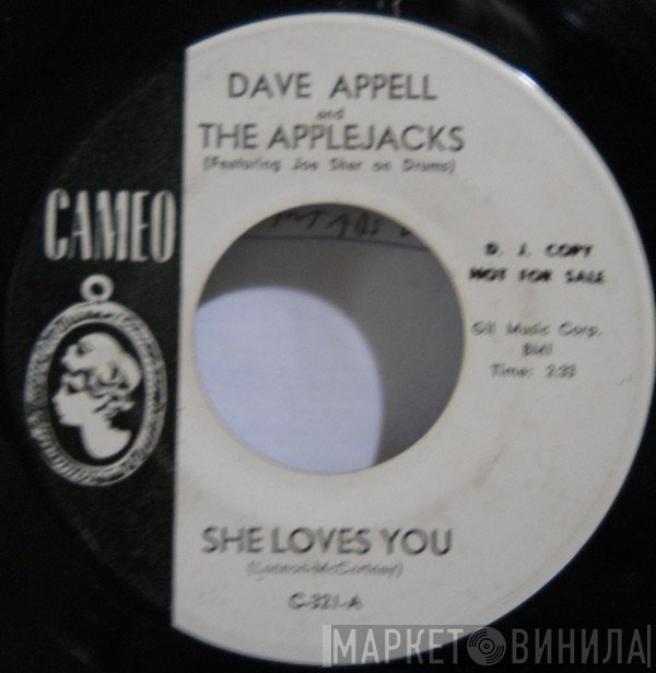 Dave Appell And The Applejacks  Featuring Joe Sher  - She Loves You
