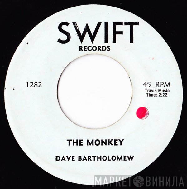 Dave Bartholomew - The Monkey / The Shufflin' Fox