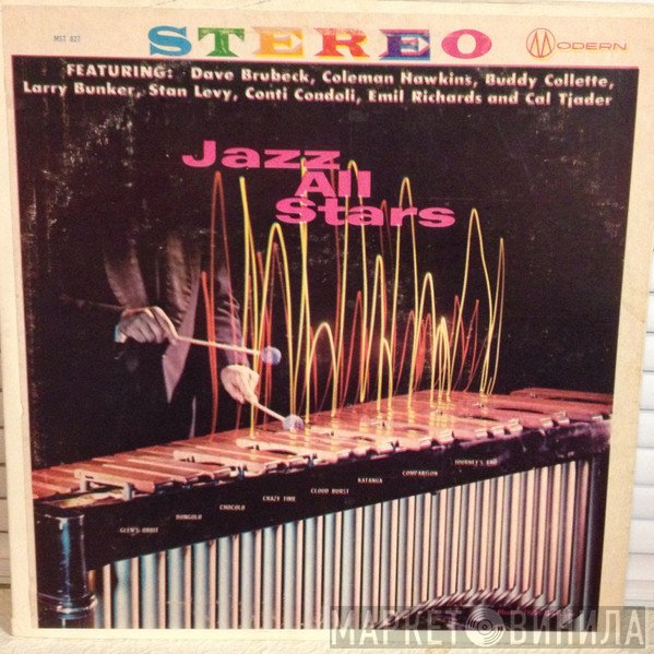 Dave Brubeck, Coleman Hawkins, Buddy Collette, Larry Bunker, Stan Levey, Conte Candoli, Emil Richards, Cal Tjader  - Jazz All Stars