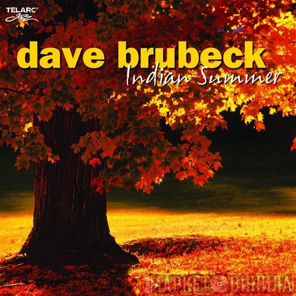 Dave Brubeck - Indian Summer