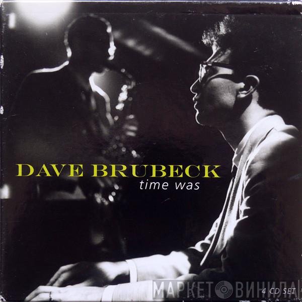 Dave Brubeck - Time Was