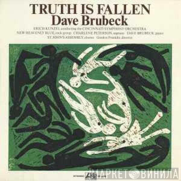 Dave Brubeck  - Truth Is Fallen