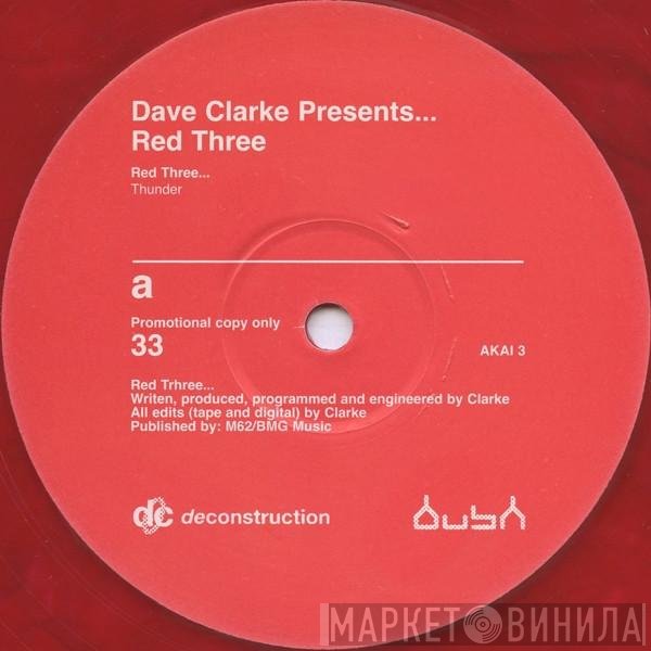 Dave Clarke  - Red Three