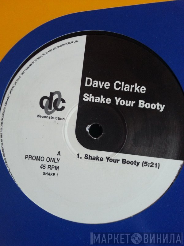 Dave Clarke - Shake Your Booty