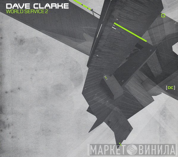 Dave Clarke  - World Service 2
