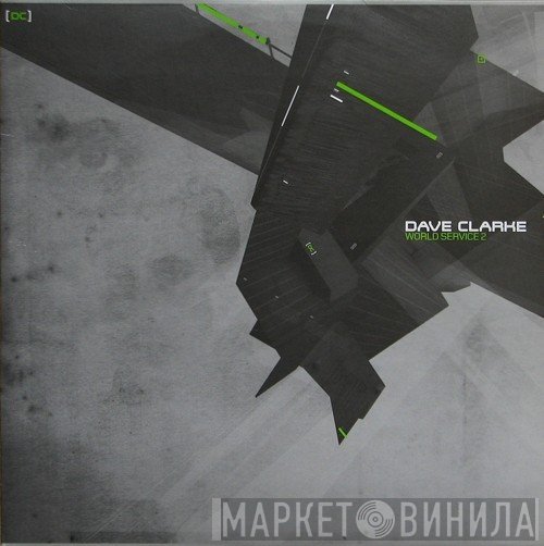 Dave Clarke - World Service 2