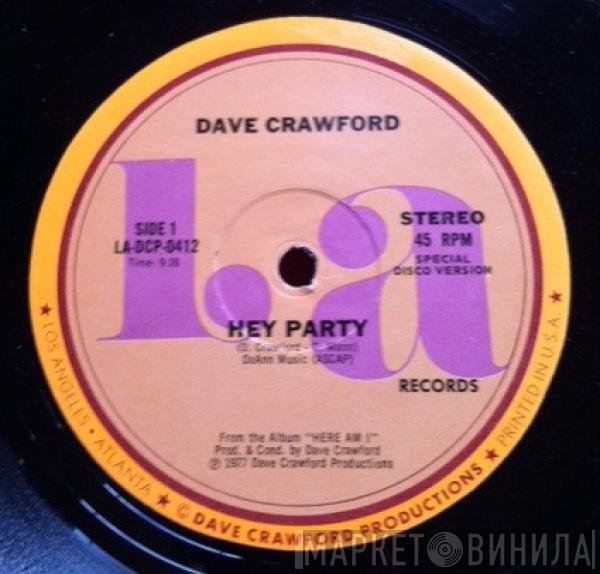 Dave Crawford  - Hey Party