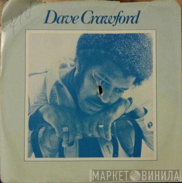 Dave Crawford - The Law And The Lady